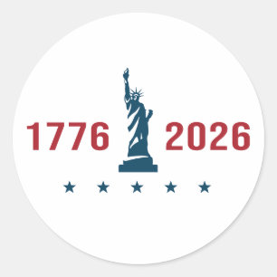USA 250 Patriotic 1776 2026 Statue of Liberty Classic Round Sticker