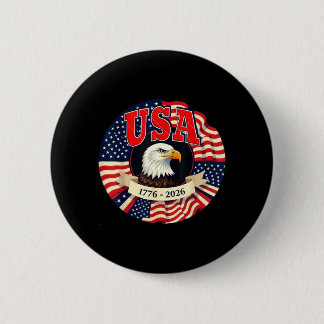 Usa 250 Patriotic Anniversary Celebration 6 Cm Round Badge