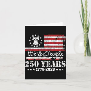 USA 250 Years 1776-2026 We The People Liberty Bell Card