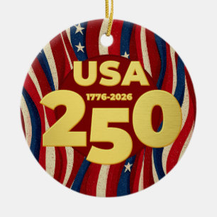 USA 250 Years American Flag July 4th 2026 Ceramic Ornament