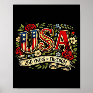Usa 250 Years Freedom Floral Illustration Poster