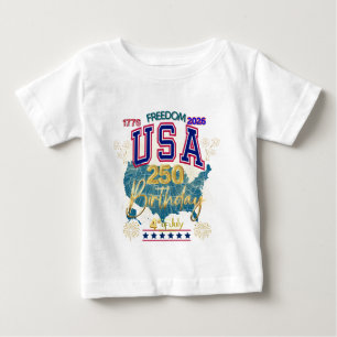 USA 250 YEARS OF FREEDOM BABY T-Shirt