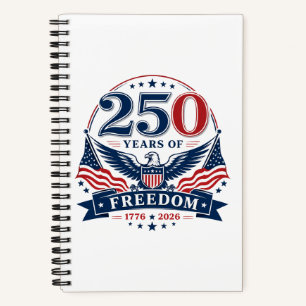 USA 250 Years Of Freedom Patriotic Eagle Design Notebook