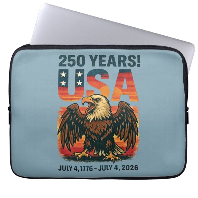 USA 250 Years – Patriotic Bald Eagle July 4th 2026 Laptop Sleeve (Front)