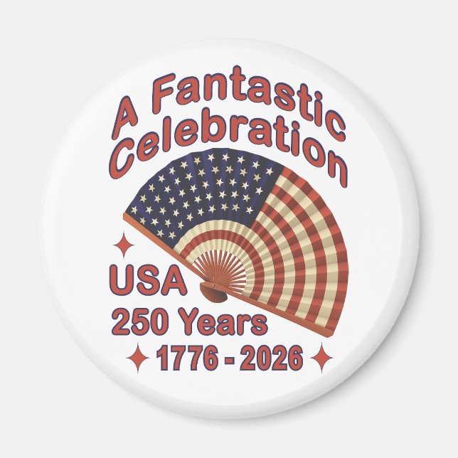USA 250 Years Patriotic Fan Design – 1776-2026  Magnet (Front)