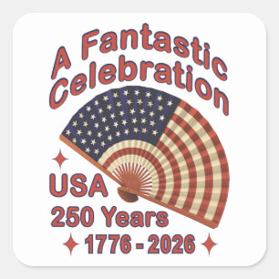 USA 250 Years Patriotic Fan Design – 1776-2026 Square Sticker