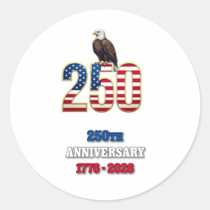 USA 250th Anniversary 1776-2026 American Patriotic Classic Round Sticker