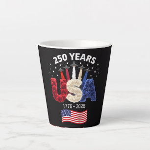 Usa 250th Anniversary American Flag 250 Years Latte Mug