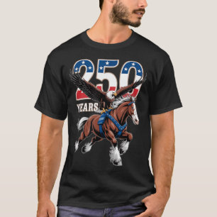 USA 250th Anniversary Bald Eagle Clydesdale Horse T-Shirt
