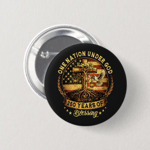 USA 250th Anniversary One Nation Under God 6 Cm Round Badge