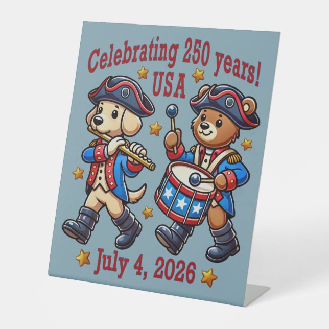 USA 250th Anniversary Souvenir - Patriotic  Pedestal Sign (Front)