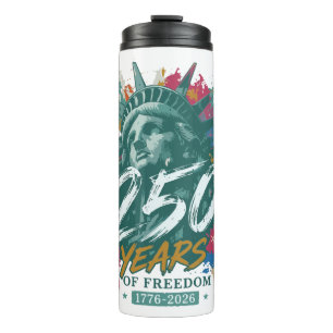 USA 250th Anniversary Statue of Liberty 250 Years Thermal Tumbler