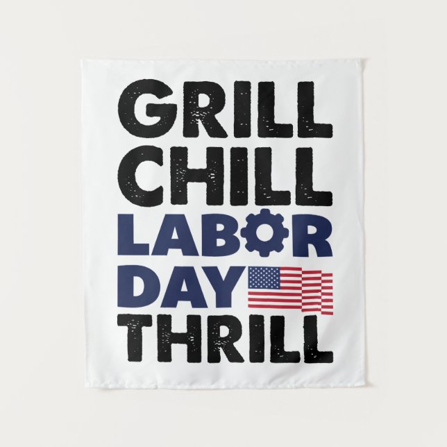 Usa America Grill Chill Labour Day Thrill BBQ Part Tapestry (Front)