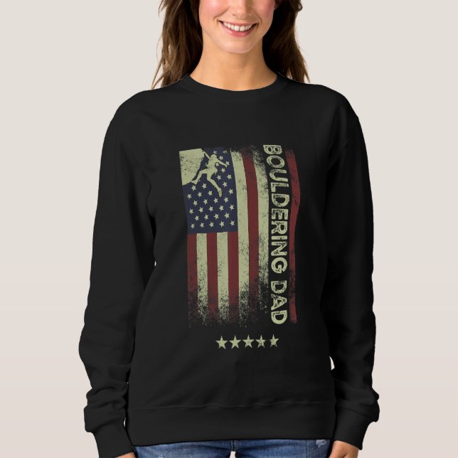 USA American Flag  Bouldering Dad 1 Sweatshirt (Front)