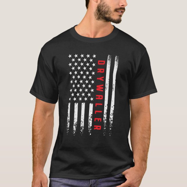 USA American Flag Drywaller Repair Patriotic 4th o T-Shirt (Front)