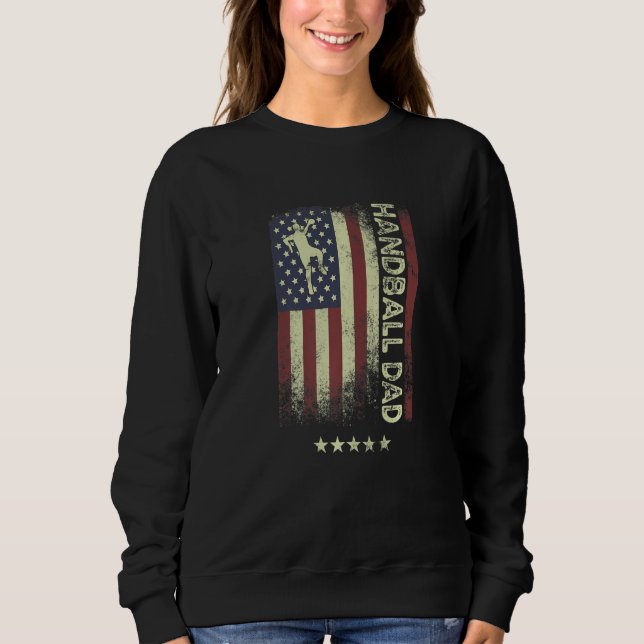 USA American Flag  Handball Dad  1 Sweatshirt (Front)