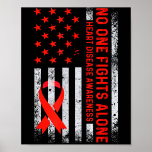 Usa American Flag No Fighting Alone Heart Disease Poster