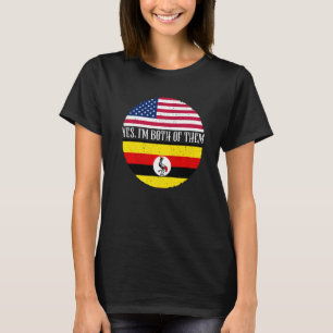USA And Uganda Vintage Flags Yes I'm Both Of Them T-Shirt