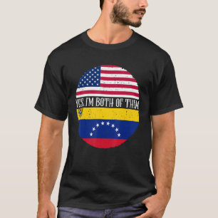 USA And Venezuela Vintage Flags Yes I'm Both Of T-Shirt