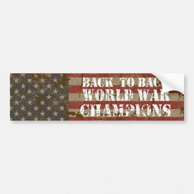 USA, Back to Back World War Champions Bumper Sticker (Front)