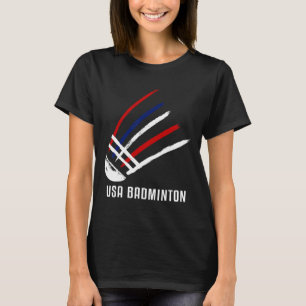 Usa Badminton Shuttle Red White Blue  T-Shirt