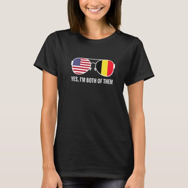 Usa Belgium Flag Sunglasses Belgian Americans   T-Shirt (Front)