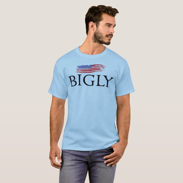 USA bigly  flag t-shirt (Front Full)