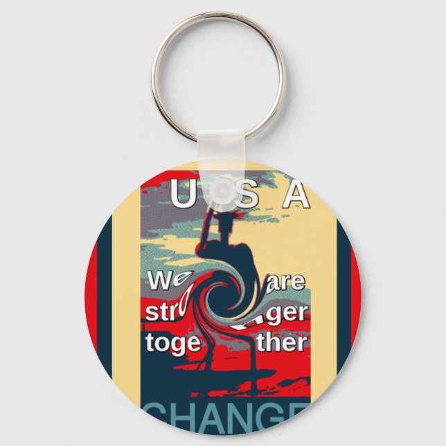 USA Change: Stronger Together Unity Design Key Ring (Front)