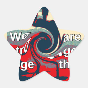 USA Change: Stronger Together Unity Design Star Sticker