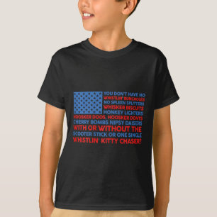 Usa Flag 4th Of July You Don't Have No Whistling B T-Shirt