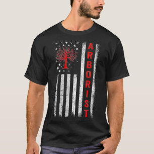 USA Flag Arborist for Tree Climber to Arbor Day Pr T-Shirt