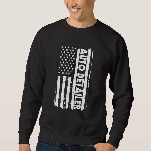 USA Flag Auto Detailer Apparel Car Polish America Sweatshirt (Front)