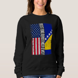 Usa Flag & Bosnia And Herzegovina Flag Best Big Br Sweatshirt