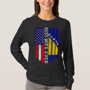 Usa Flag & Bosnia And Herzegovina Flag Best Wife E T-Shirt