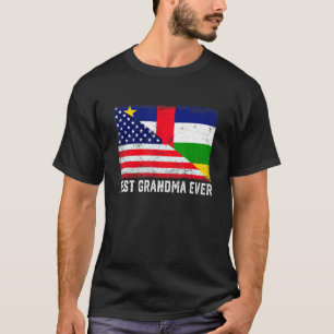 Usa Flag Central African Republic Flag Best Grandm T-Shirt