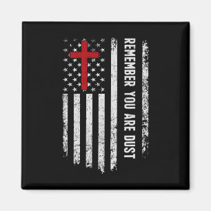 Usa Flag Cross Remember That You Are Dust Ash Wedn Magnet