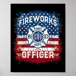 Usa Flag Fireworks Officer Safety Director Pyro Te Poster