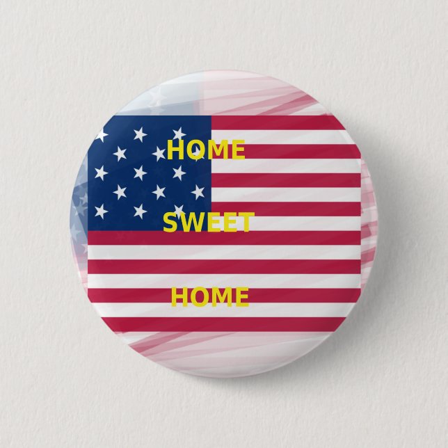 USA Flag "Home Sweet Home" Art Print 6 Cm Round Badge (Front)