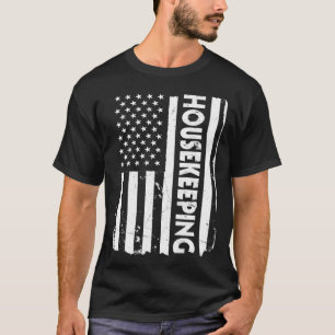 USA Flag Housekeeping House Cleaners America T-Shirt