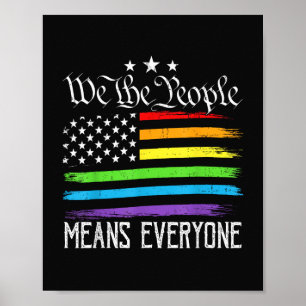 USA Flag LGBTQ Equality We the People Means Everyo Poster