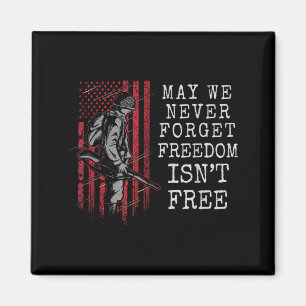 Usa flag may we forget freedom isnt veteran men magnet