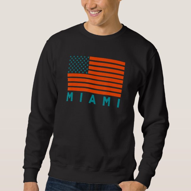 USA Flag Miami OrangeTeal-GreenBlue Miami FL Ameri Sweatshirt (Front)