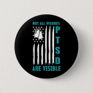 Usa Flag Not Wounds Are Visible Ptsd Awareness 6 Cm Round Badge
