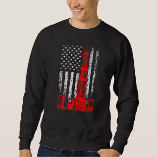 USA Flag Oil Drilling Rig Oilfield American Flag O Sweatshirt