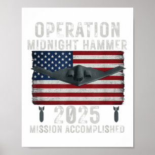 Usa Flag Operation Midnight Hammer B-2 Stealth Bom Poster