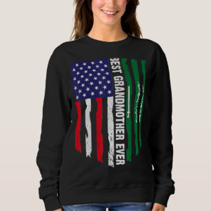 Usa Flag & Saudi Arabia Flag Best Grandmother Ever Sweatshirt