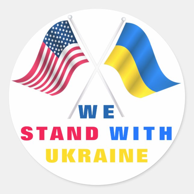 USA Flag - Ukrainian Flag - We Stand With Ukraine  Classic Round Sticker (Front)