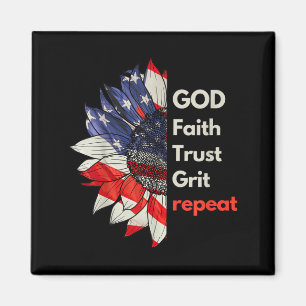 USA God Faith Trust Grit Independence Day 4th of Magnet