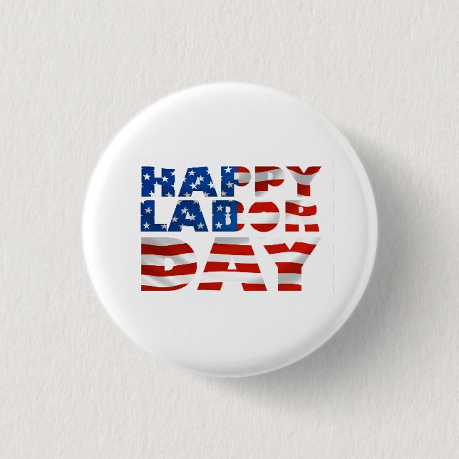 Usa Happy Labour Day Flag 3 Cm Round Badge (Front)
