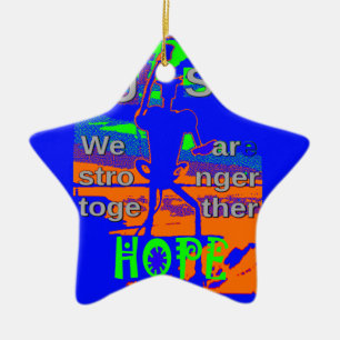 USA Hillary Hope We Are Stronger Together Ceramic Ornament